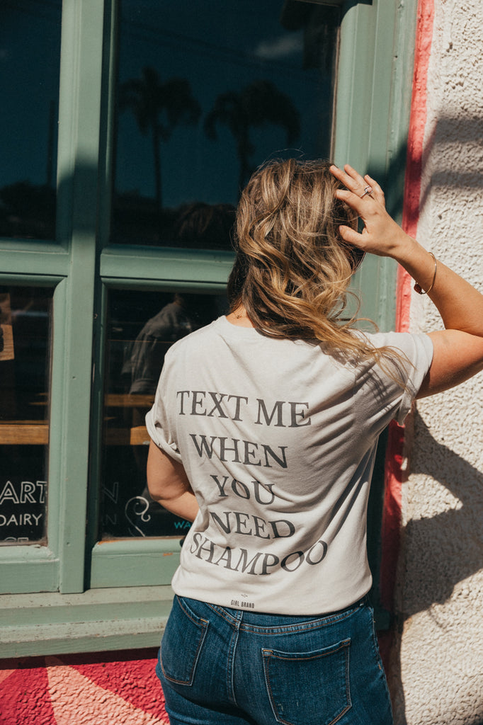 "SHAMPOO BESTIE - TEXT ME" Tee