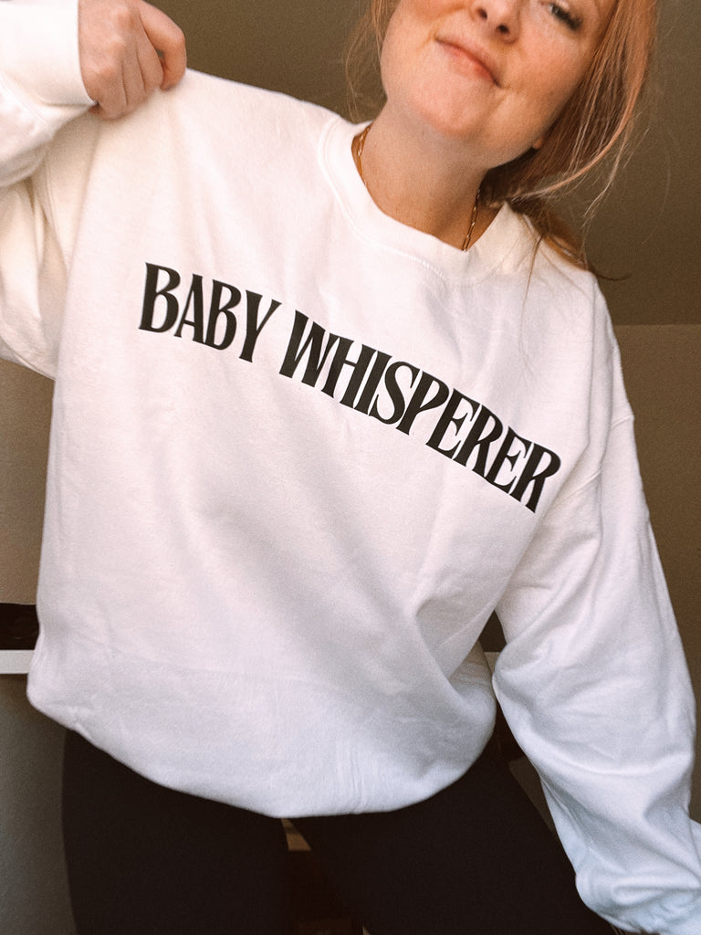 "Baby Whisperer" crew sweatshirt